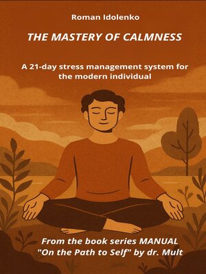 cover image of The Mastery of Calmness